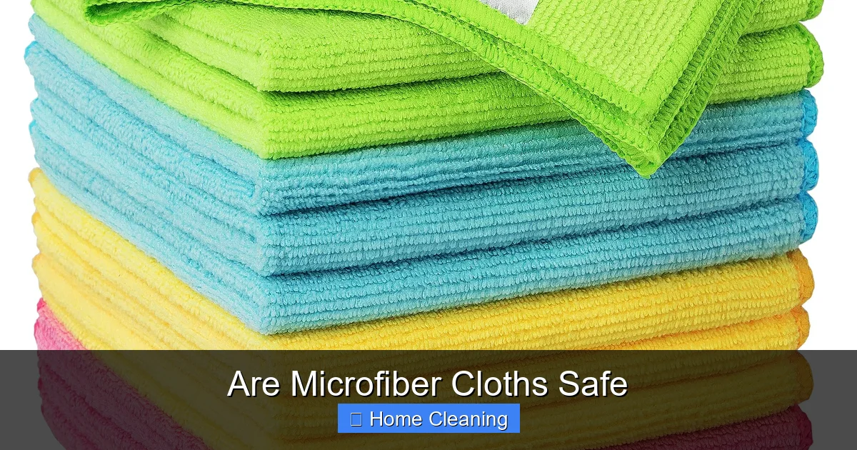 Are Microfiber Cloths Safe