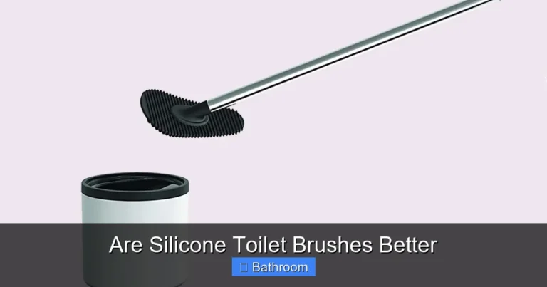 Are Silicone Toilet Brushes Better