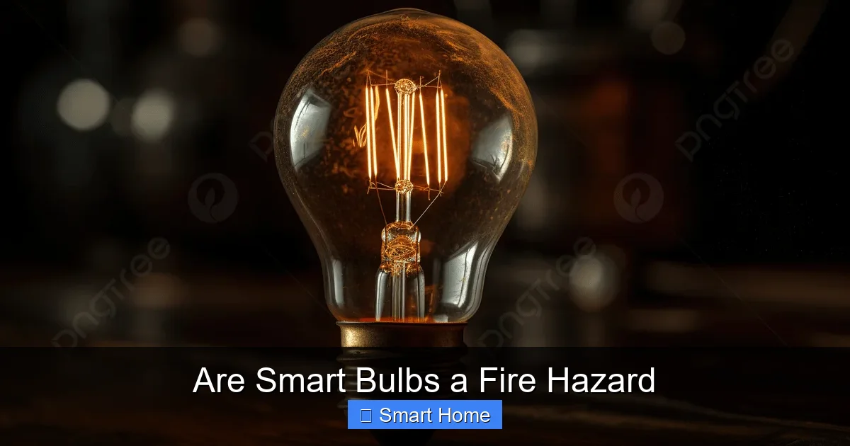 Are Smart Bulbs a Fire Hazard