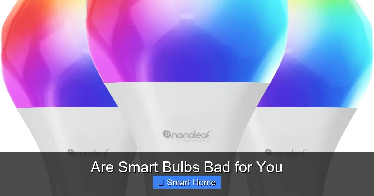 Are Smart Bulbs Bad for You