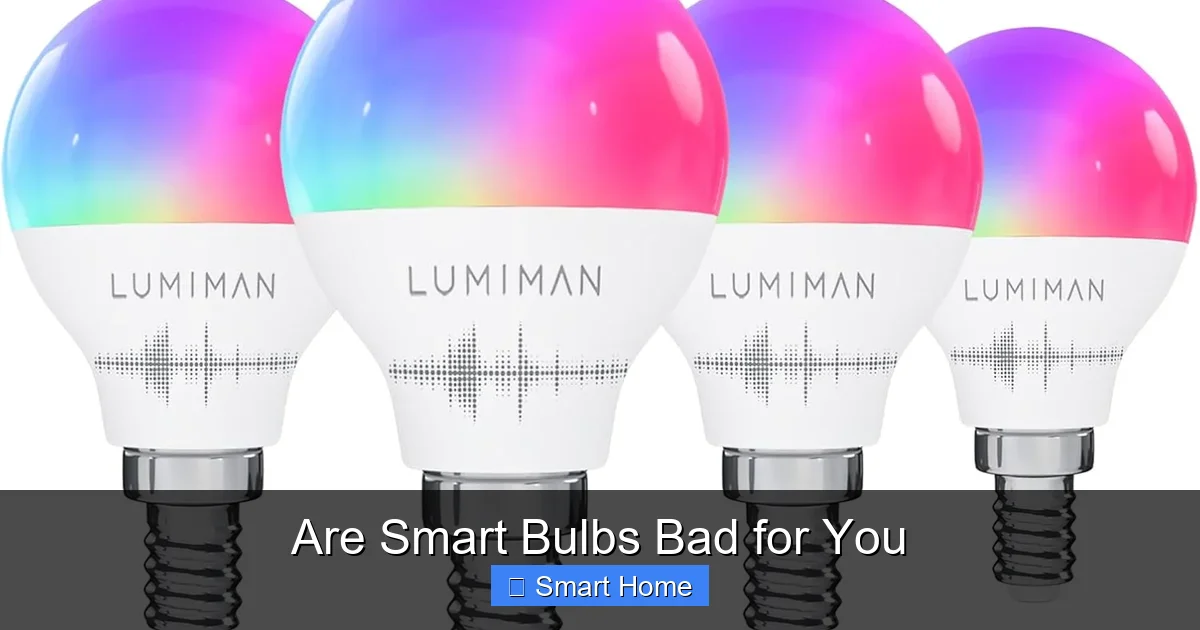 Are Smart Bulbs Bad for You