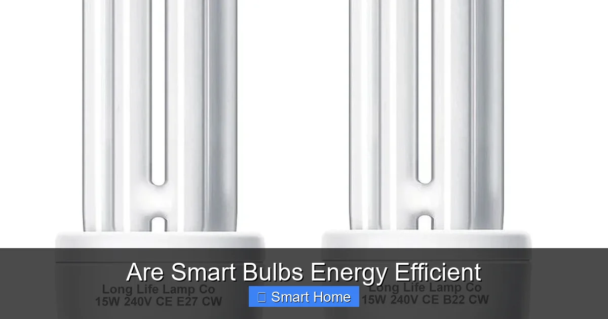 Are Smart Bulbs Energy Efficient