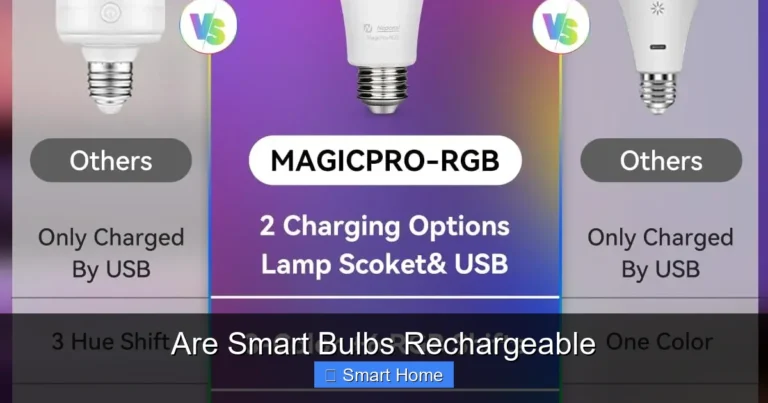 Are Smart Bulbs Rechargeable
