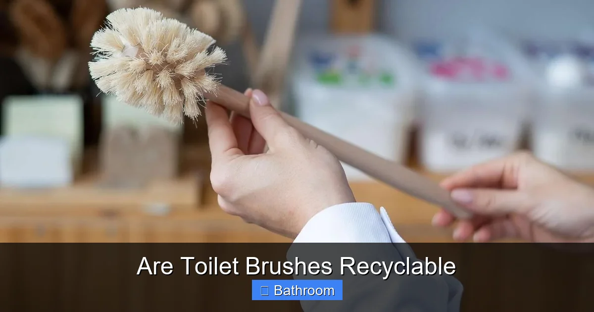 Are Toilet Brushes Recyclable