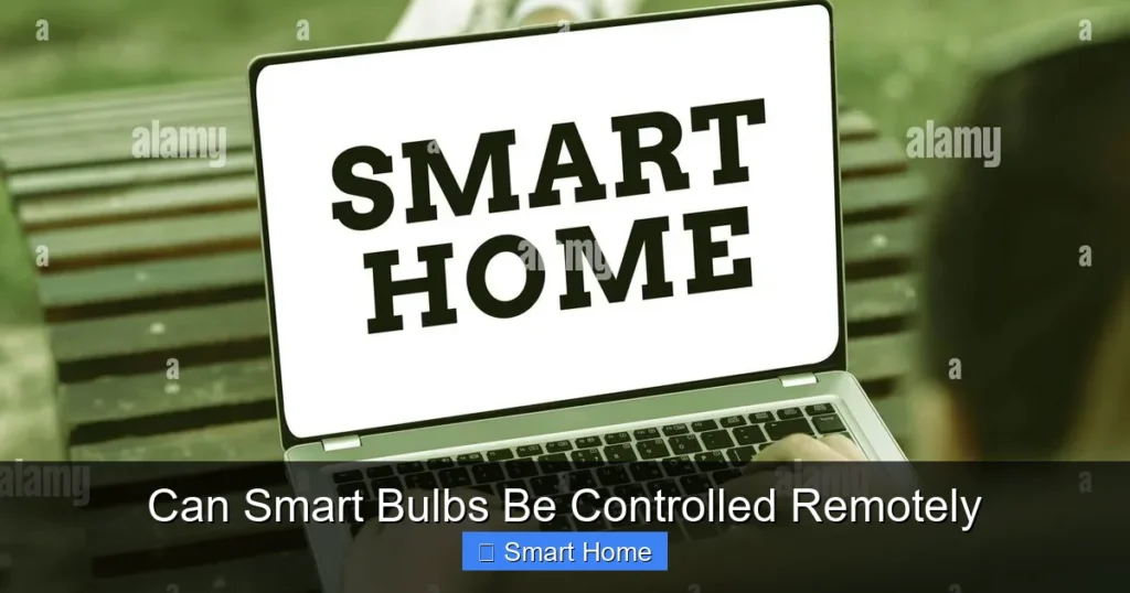 Can Smart Bulbs Be Controlled Remotely