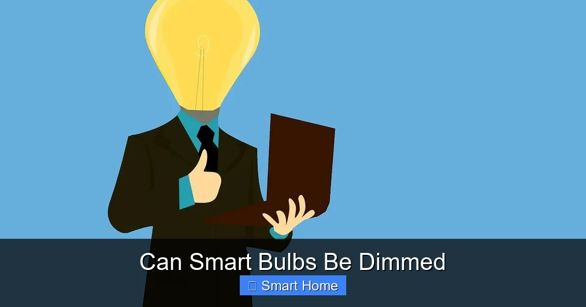 Can Smart Bulbs Be Dimmed