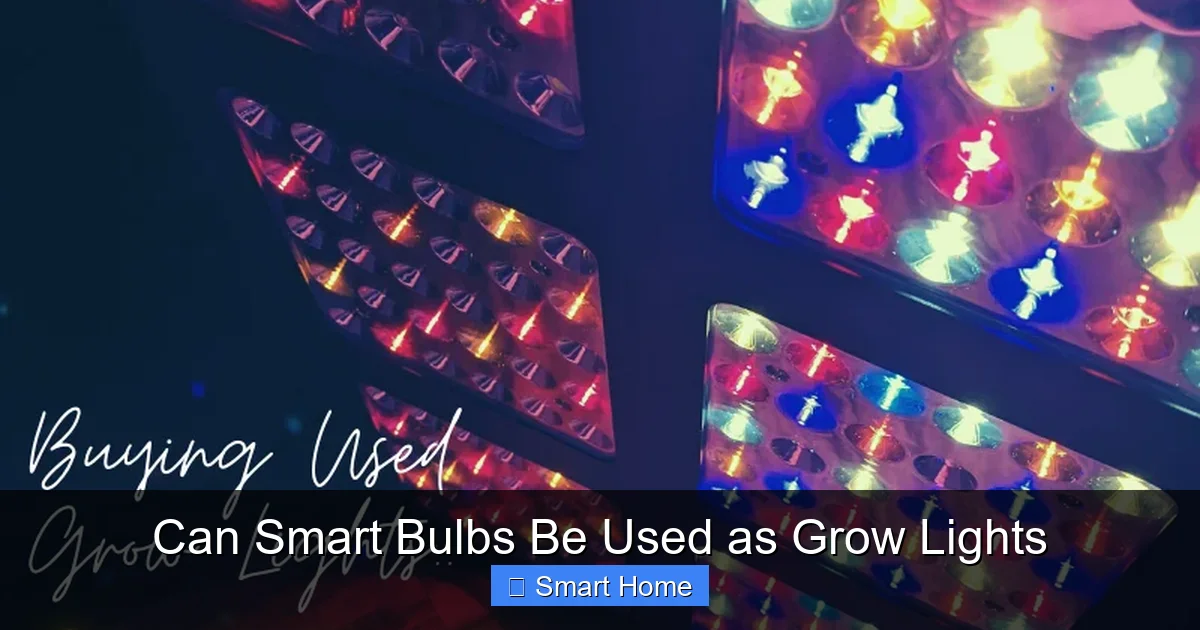 Can Smart Bulbs Be Used as Grow Lights