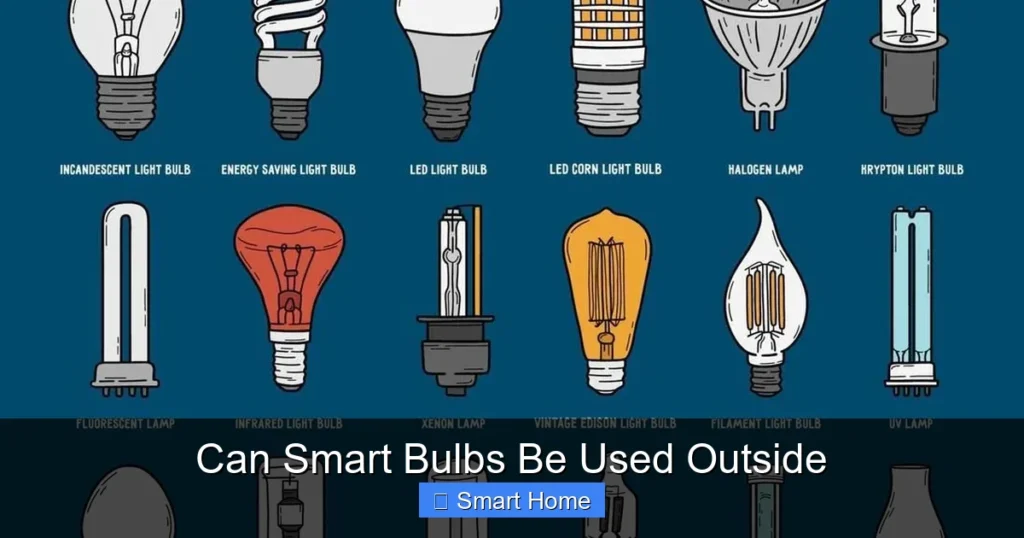 Can Smart Bulbs Be Used Outside