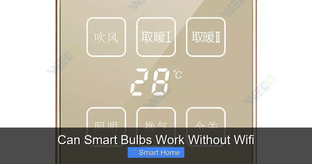 Can Smart Bulbs Work Without Wifi