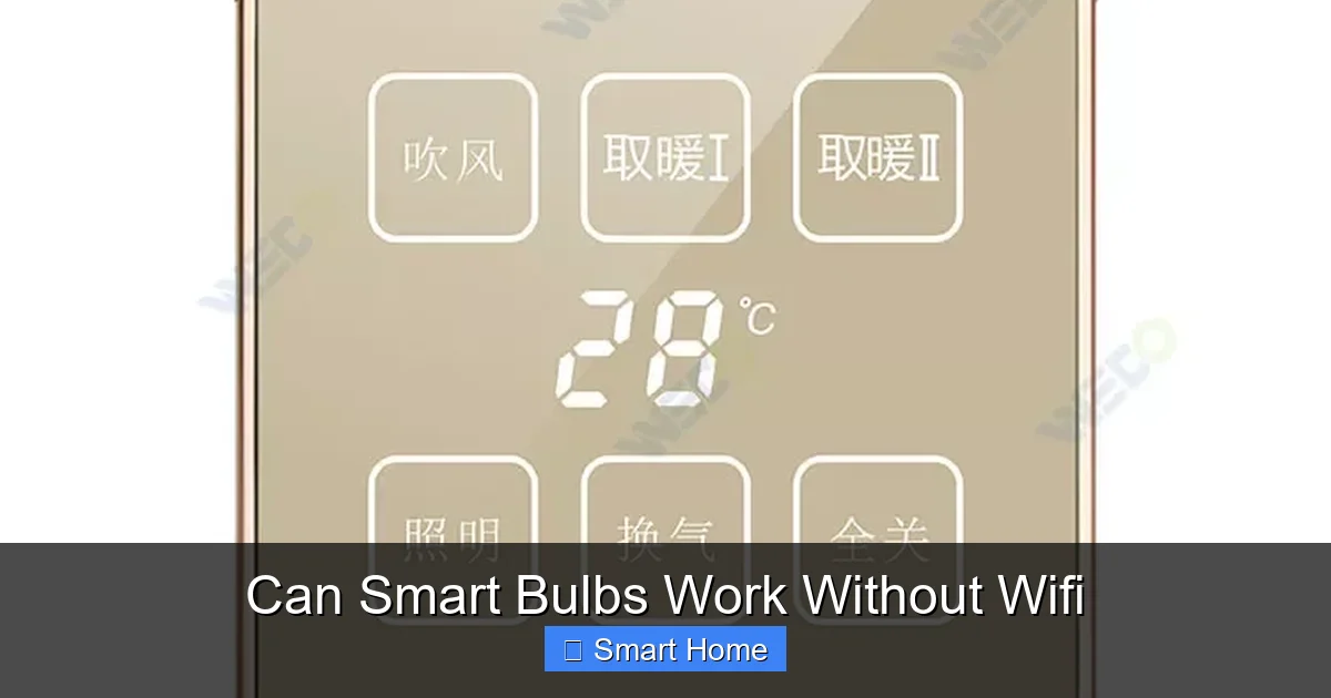 Can Smart Bulbs Work Without Wifi