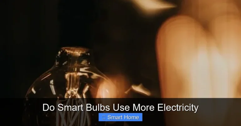 Do Smart Bulbs Use More Electricity