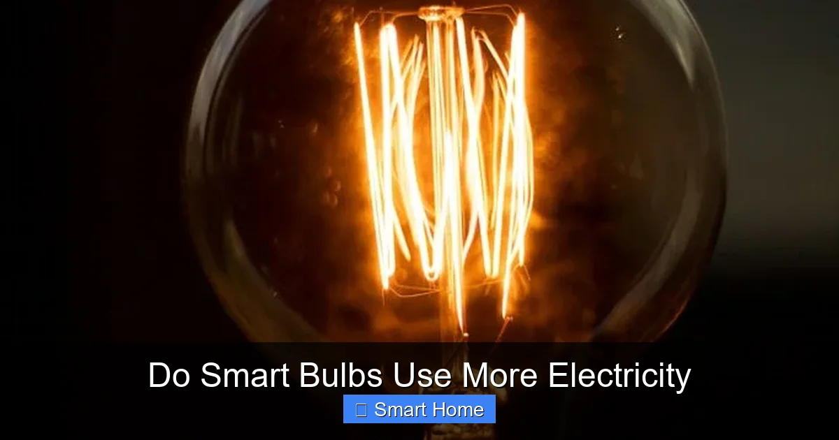 Do Smart Bulbs Use More Electricity