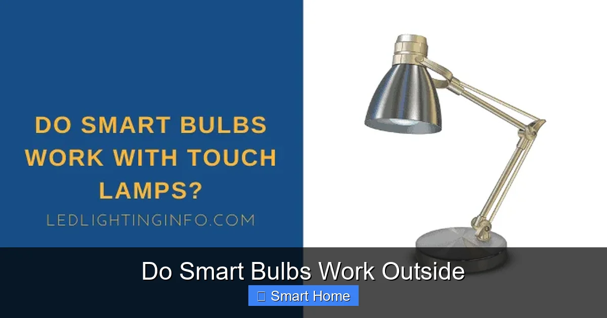 Do Smart Bulbs Work Outside