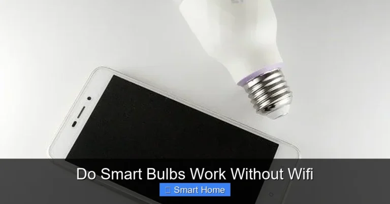 Do Smart Bulbs Work Without Wifi
