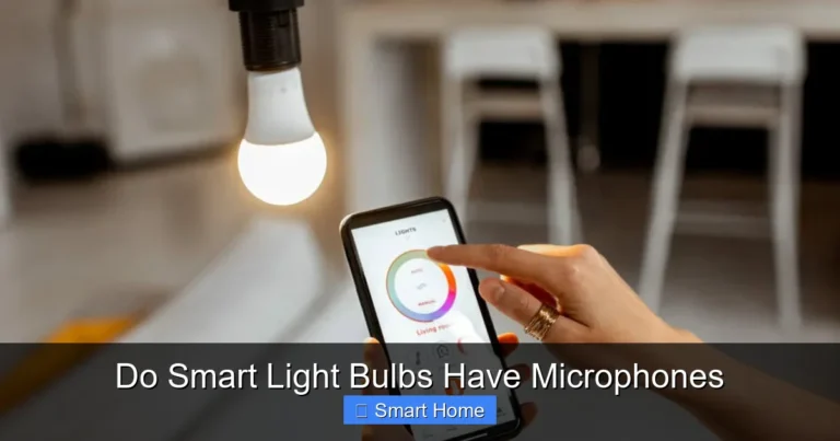 Do Smart Light Bulbs Have Microphones