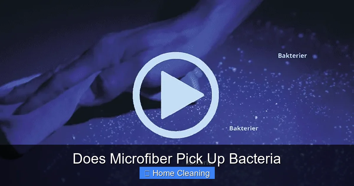 Does Microfiber Pick Up Bacteria