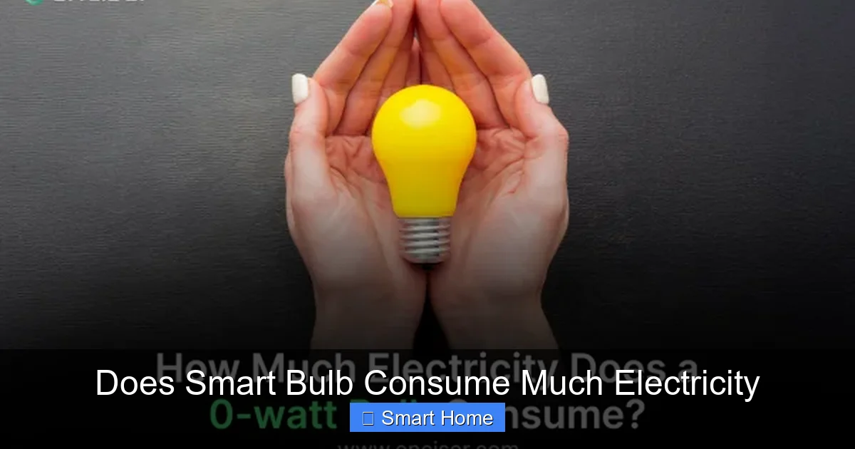Does Smart Bulb Consume Much Electricity