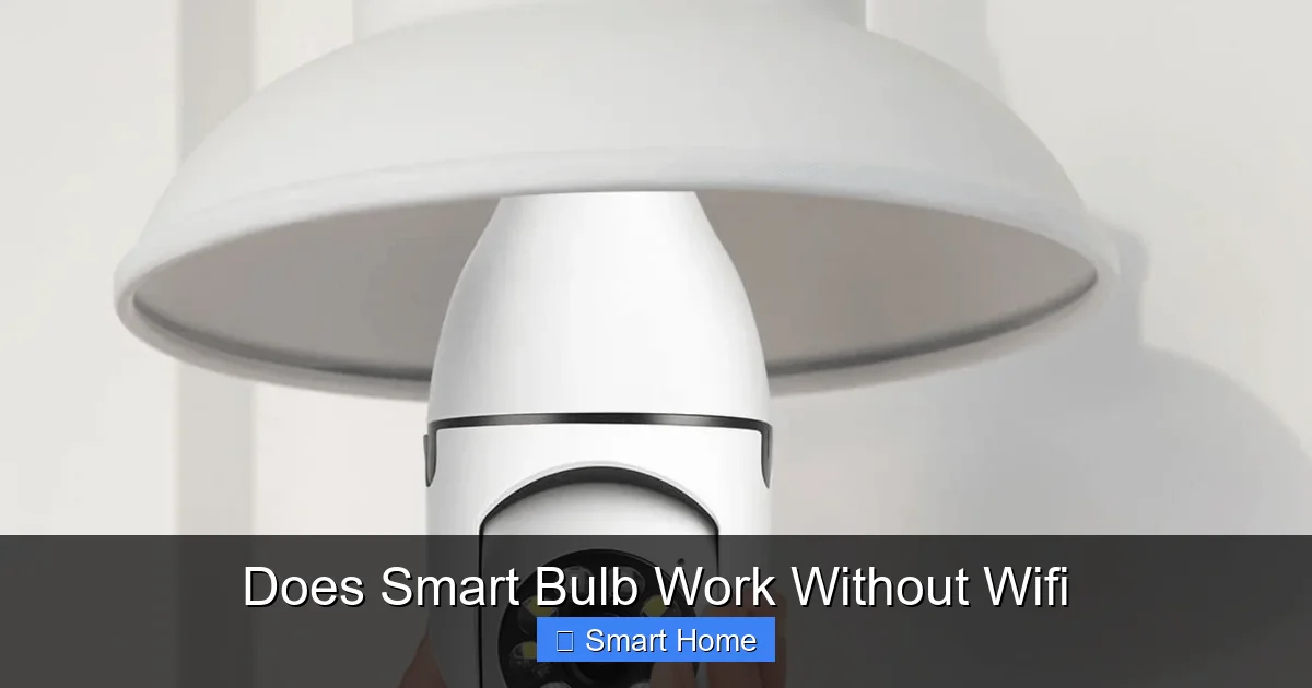 Does Smart Bulb Work Without Wifi
