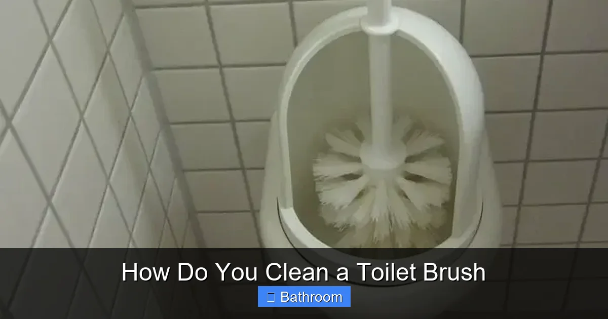 How Do You Clean a Toilet Brush