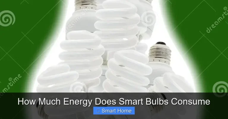 How Much Energy Does Smart Bulbs Consume