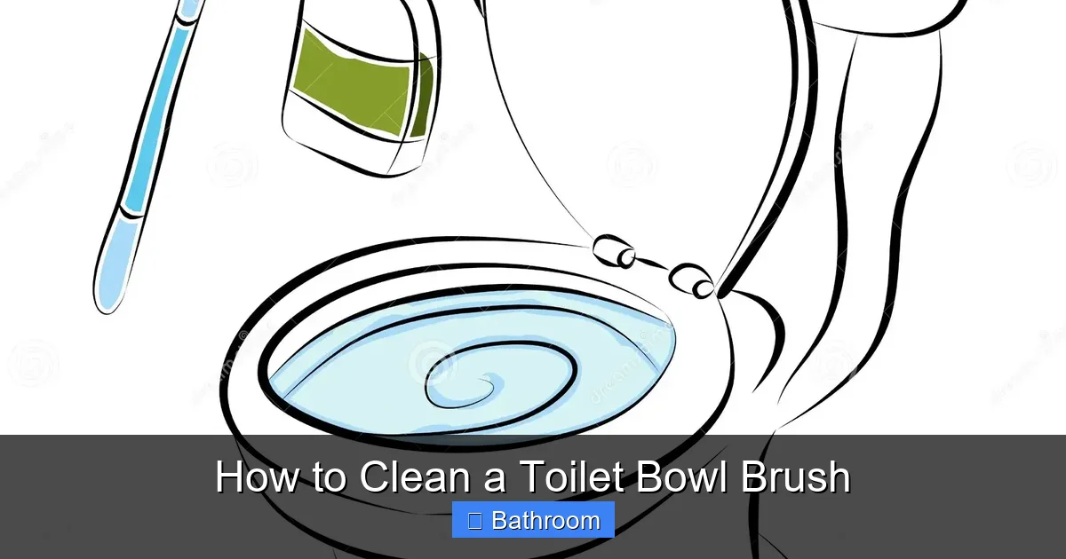 How to Clean a Toilet Bowl Brush