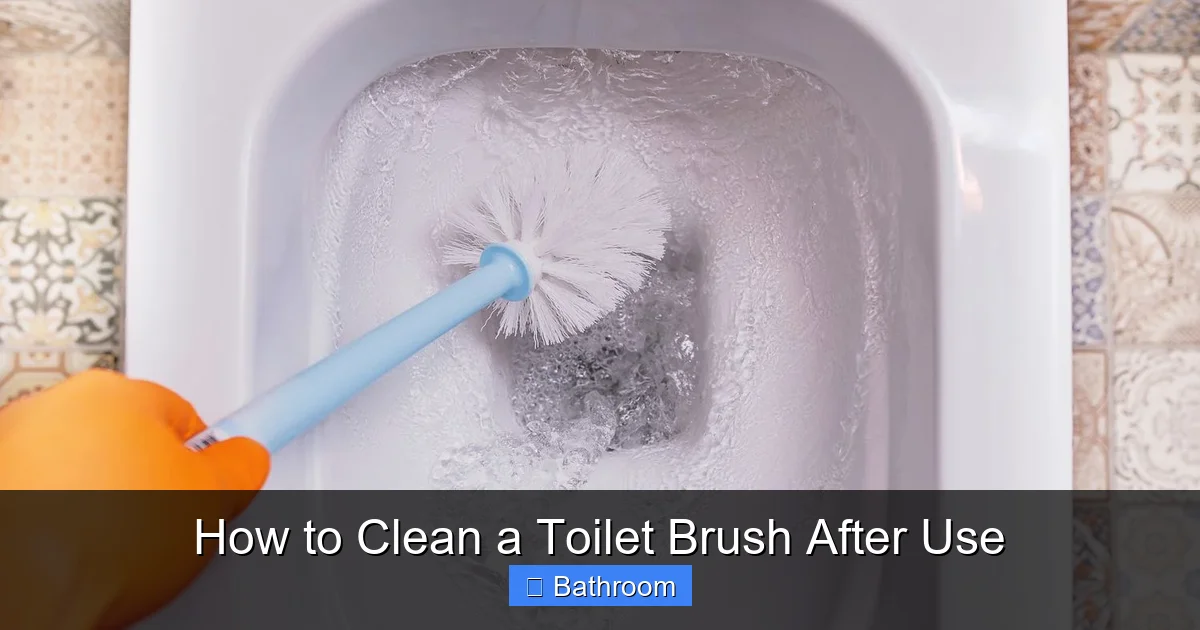 How to Clean a Toilet Brush After Use