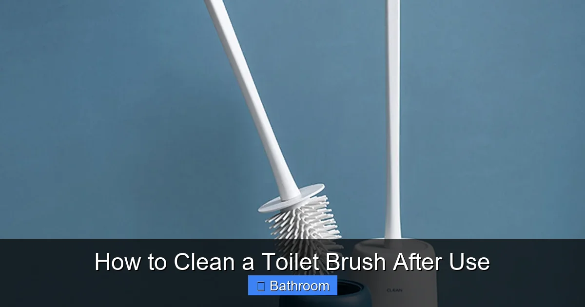 How to Clean a Toilet Brush After Use
