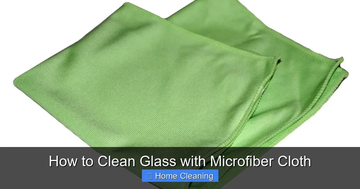How to Clean Glass with Microfiber Cloth