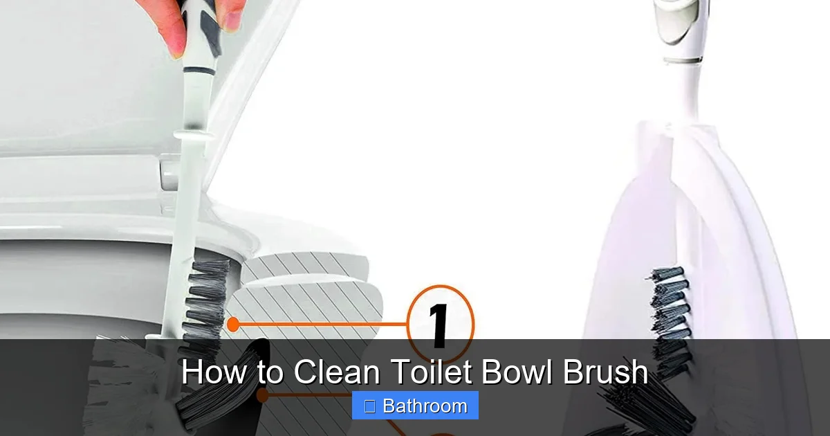 How to Clean Toilet Bowl Brush