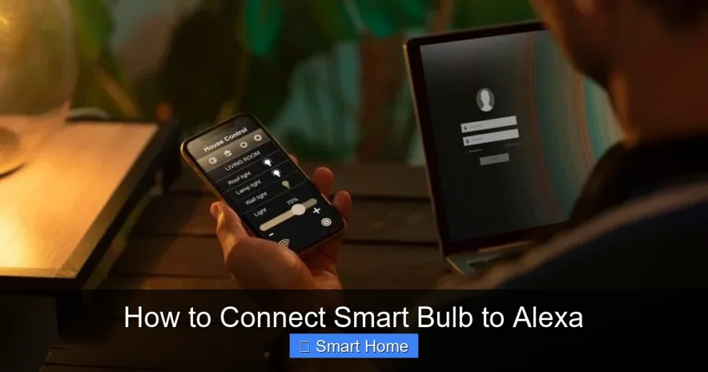 How to Connect Smart Bulb to Alexa