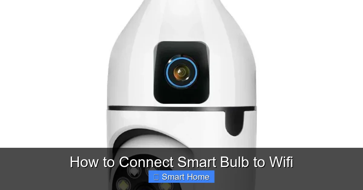 How to Connect Smart Bulb to Wifi