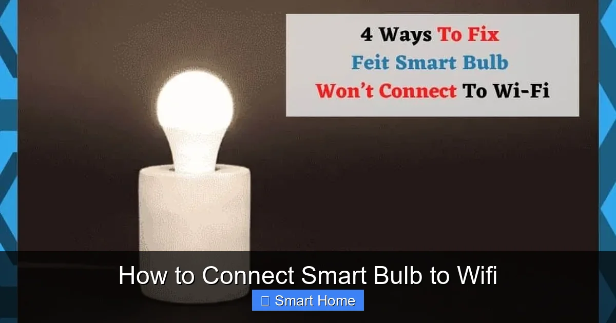 How to Connect Smart Bulb to Wifi