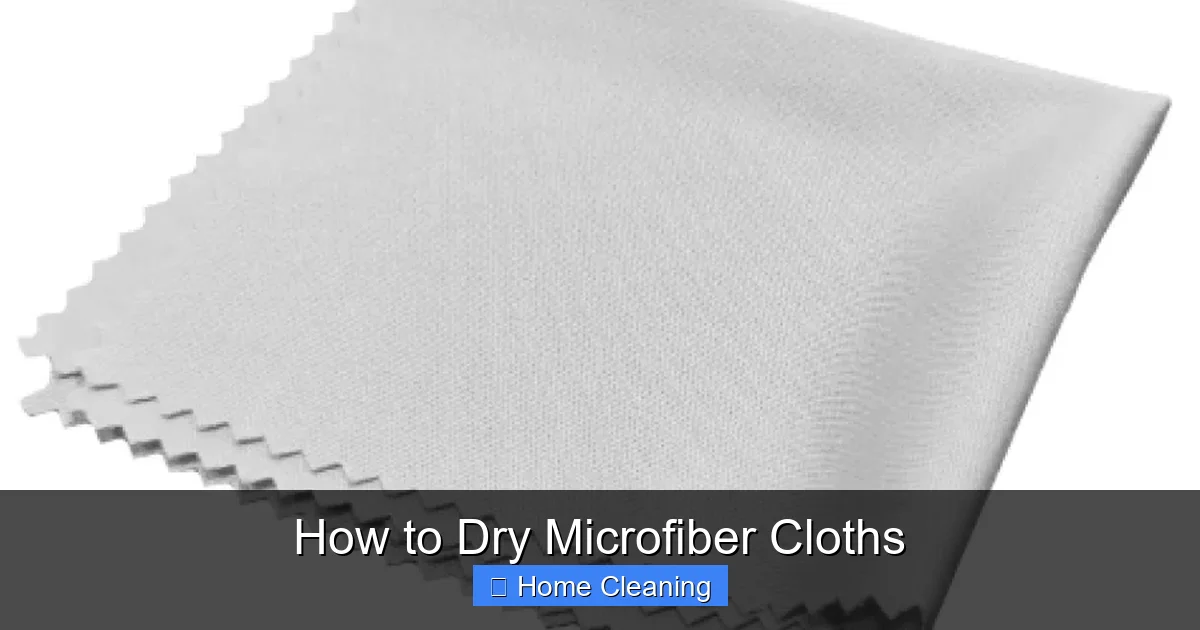 How to Dry Microfiber Cloths