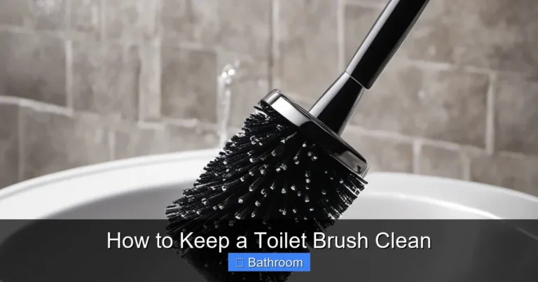 How to Keep a Toilet Brush Clean
