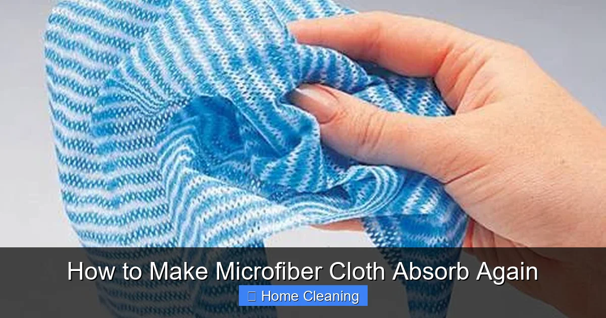 How to Make Microfiber Cloth Absorb Again