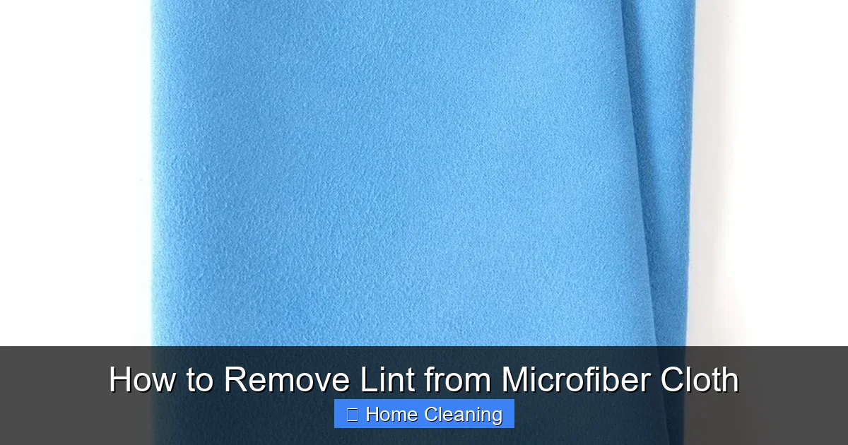 How to Remove Lint from Microfiber Cloth