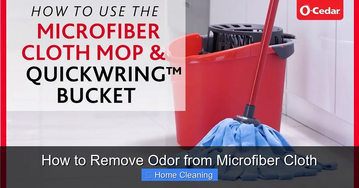 How to Remove Odor from Microfiber Cloth