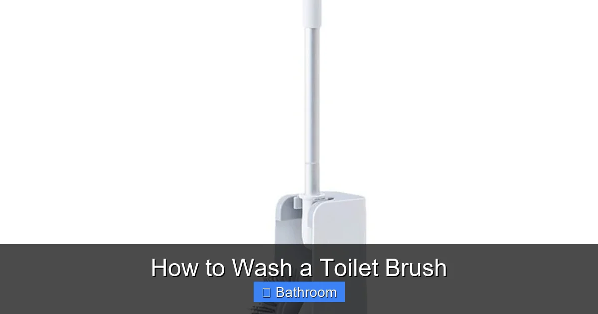 How to Wash a Toilet Brush