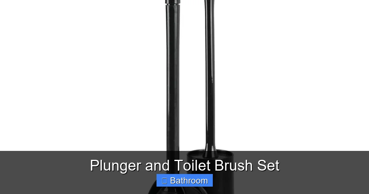 Plunger and Toilet Brush Set