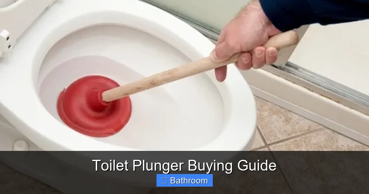 Toilet Plunger Buying Guide