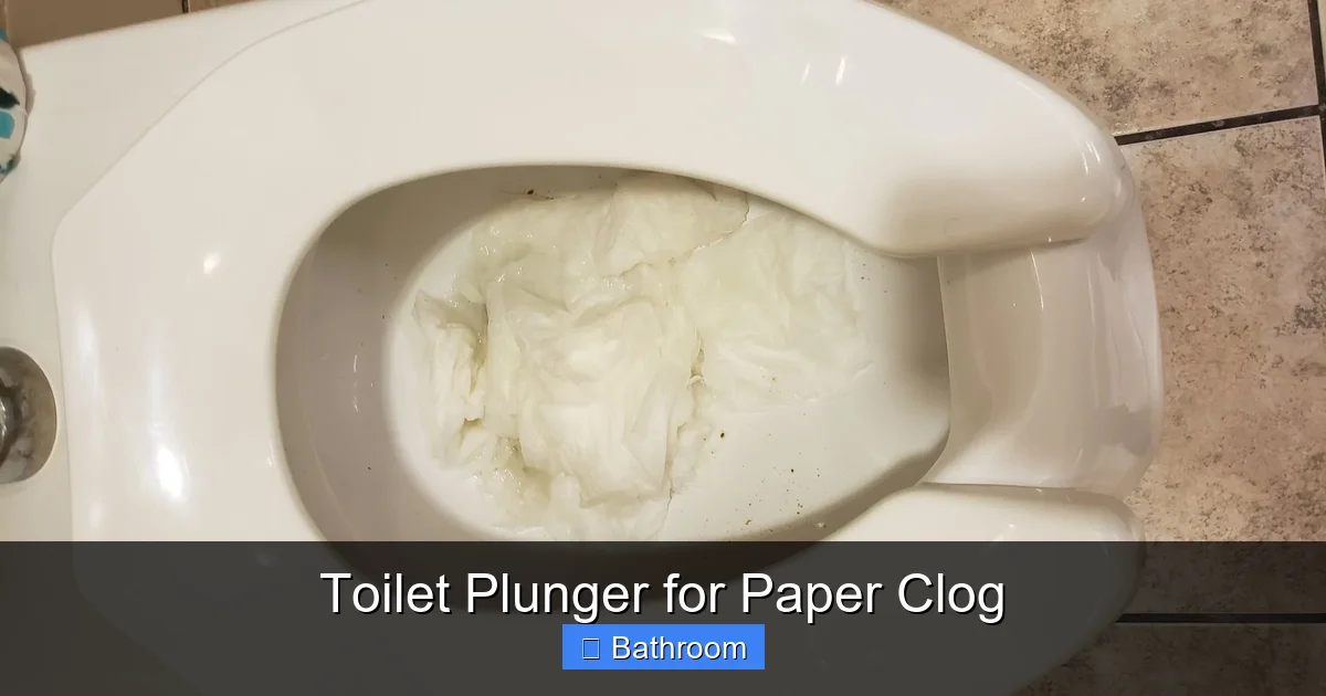 Toilet Plunger for Paper Clog