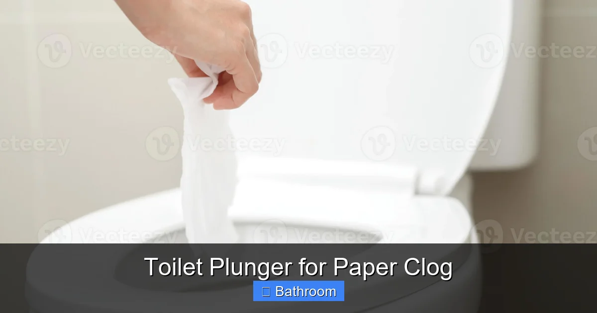 Toilet Plunger for Paper Clog