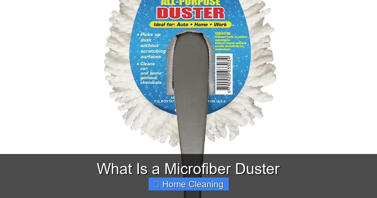 What Is a Microfiber Duster