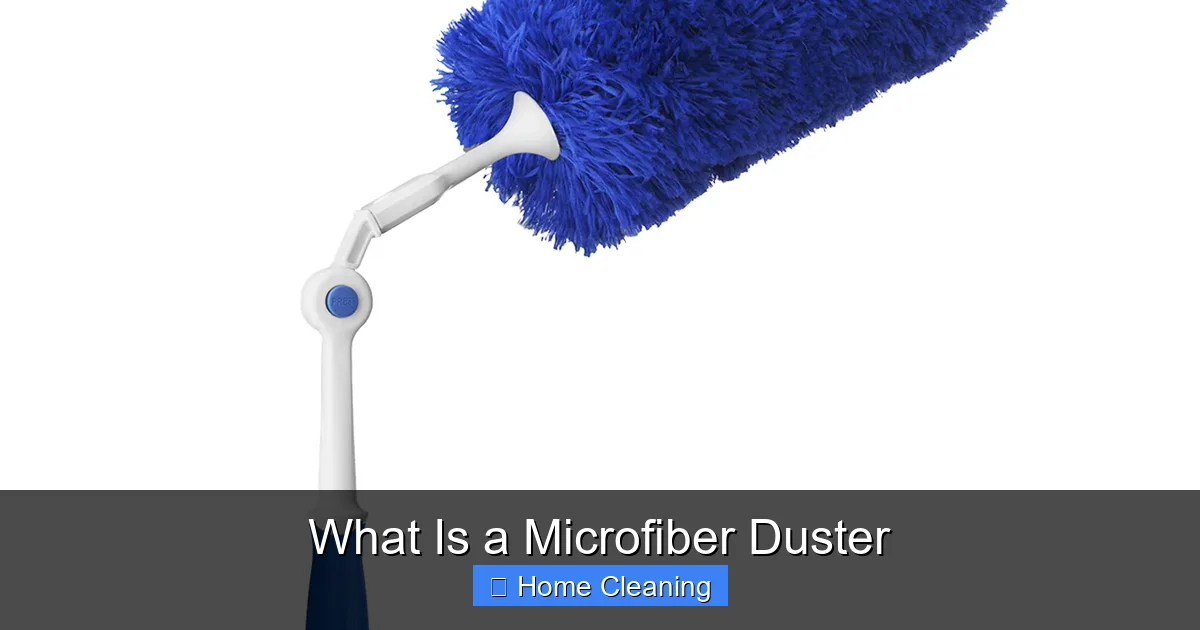 What Is a Microfiber Duster