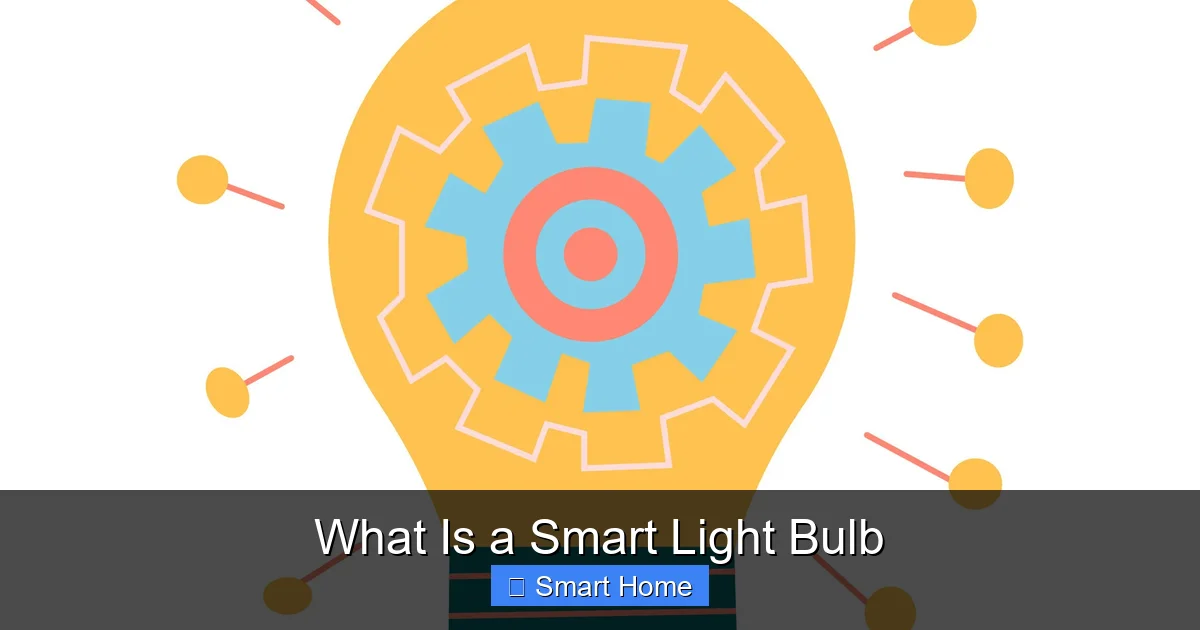 What Is a Smart Light Bulb