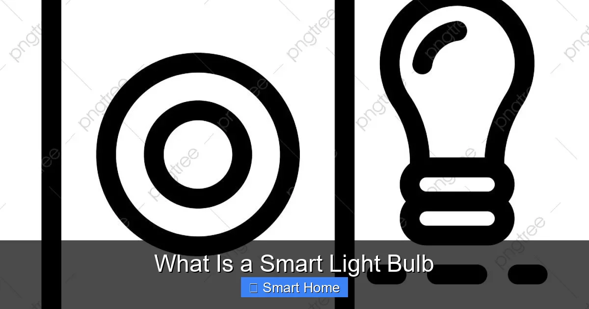 What Is a Smart Light Bulb