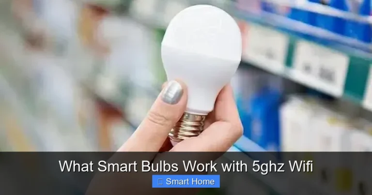 What Smart Bulbs Work with 5ghz Wifi