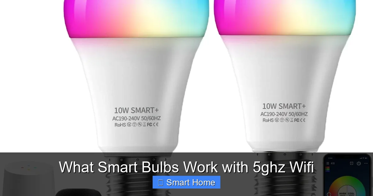 What Smart Bulbs Work with 5ghz Wifi