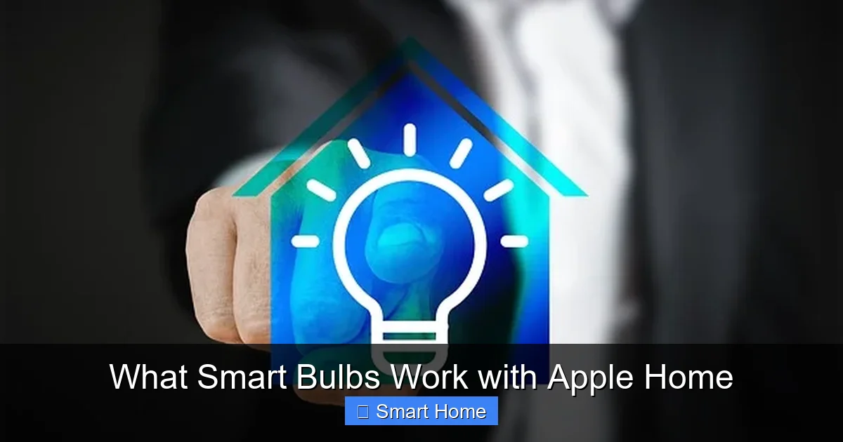What Smart Bulbs Work with Apple Home