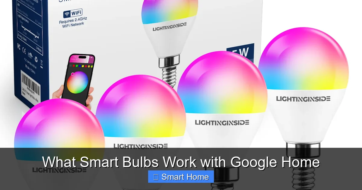 What Smart Bulbs Work with Google Home
